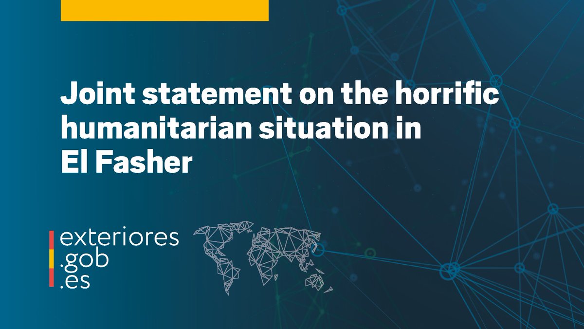 Joint statement on the horrific humanitarian situation in El Fasher, Sudan.

Civilians must be protected, and humanitarian access must be granted. Accountability must be ensured.

🔗exteriores.gob.es/en/Comunicacio…