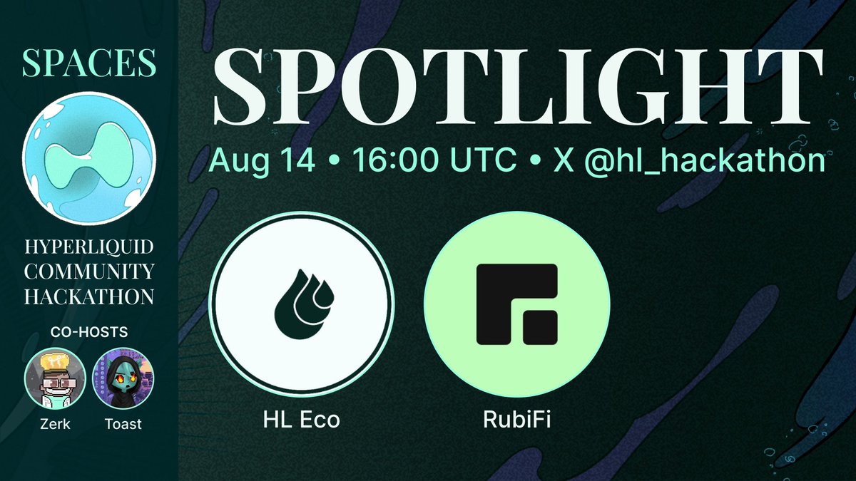 Hyperliquid Community Hackathon (@hl_hackathon) on Twitter photo Hyperliquid Hackathon Spaces  
Hear from the teams building the House of Finance     
⏰  Thu Aug 14th, 16:00 UTC  
🎙️  <a href="/hl_eco/">HL Eco</a> & <a href="/RubiFi_HL/">RubiFi</a> 
👇  Set your reminders
x.com/i/spaces/1RDGl… Hyperliquid Hackathon Spaces  
Hear from the teams building the House of Finance     
⏰  Thu Aug 14th, 16:00 UTC  
🎙️  <a href="/hl_eco/">HL Eco</a> & <a href="/RubiFi_HL/">RubiFi</a> 
👇  Set your reminders
x.com/i/spaces/1RDGl…