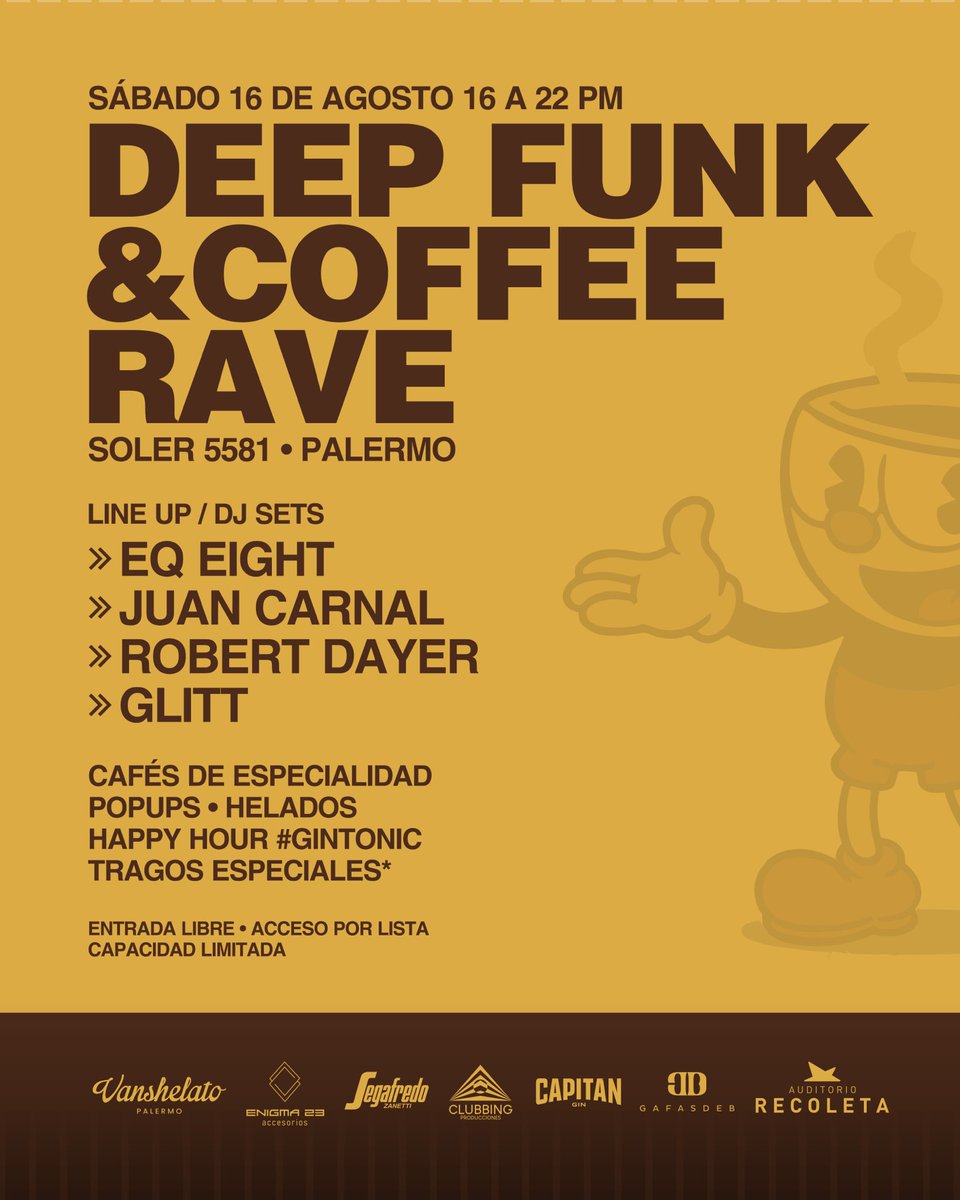 ¡Cerramos la semana corta con una buena noticia!
> Agenden y compartan!

DEEP FUNK &amp; COFFEE RAVE
• Live DJ´s
• Café de especialidad
• PopUps • Helados
• Happy Hour #GinTonic
• Tragos Especiales*

Sábado 16 de Agosto
🕒 16:00 a 22:00 hs.

Vanehselato Palermo
📍 Soler 5581