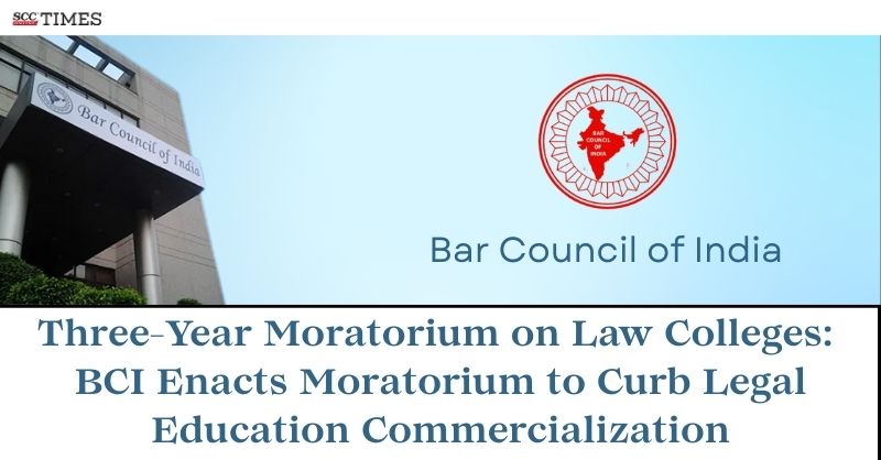 scconline_'s tweet photo. Three-Year Moratorium on Law Colleges: BCI Enacts Moratorium to Curb Legal Education Commercialization
#AdvocatesAct #BarCouncilofIndia #BCI #CLEs #LawColleges #lawstudents #Legaleducation #legaleducationreform #legalprofession #RegulatoryCompliance #threeyearmoratorium