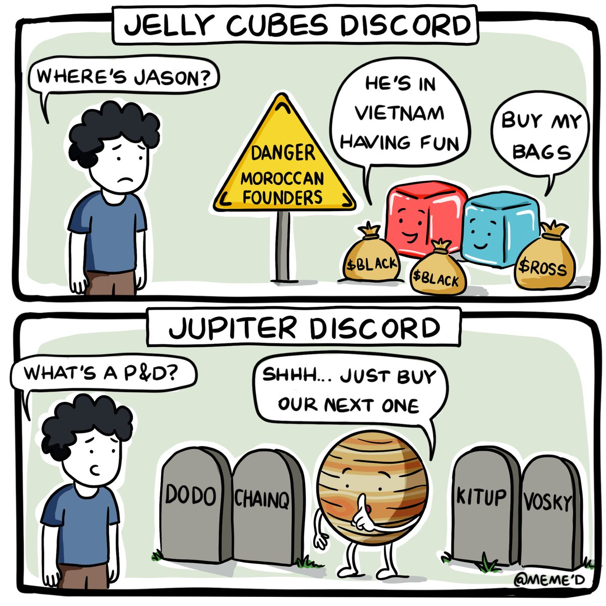 Battle of the Alpha groups.

Memes a side they both quality Discords, we suggest you join one of them.
$Memed