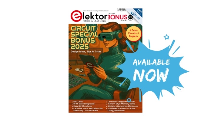 Elektor's tweet image. Circuit Special 2025 Bonus Edition: Download Your Free Digital Copy
Looking for more projects? Vist Elektor's "Circuits &amp;amp; Circuit Design" page bit.ly/4n2Mnyb and download the free Elektor Circuit Special 2025 bonus edition.
#elektor #electronics #diyelectronics