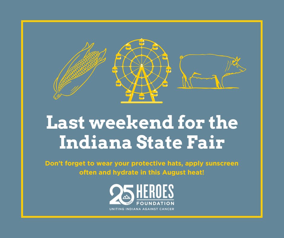 HeroesFndtn's tweet photo. Whoβs headed to the @IndyStateFair this weekend? π½ Donβt forget to wear your protective hats, apply sunscreen often and hydrate in this August heat!
#PIFF #PayItForwardFriday #beatcancer #UnitingINAgainstCancer #CancerPrevention https://t.co/p9vSmSaL0Z