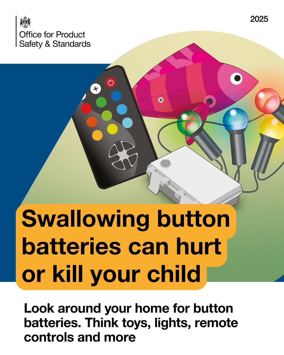 OfficeforSandS's tweet image. ⚠️ Swallowing button batteries can hurt or kill your child.  
🔍 Look around your home for button batteries.
🎮 Think toys, lights, remote controls and more.

For more information visit: 
🔗 gov.uk/guidance/child…

#SmallHazardsBigHarm #ButtonBatterySafety