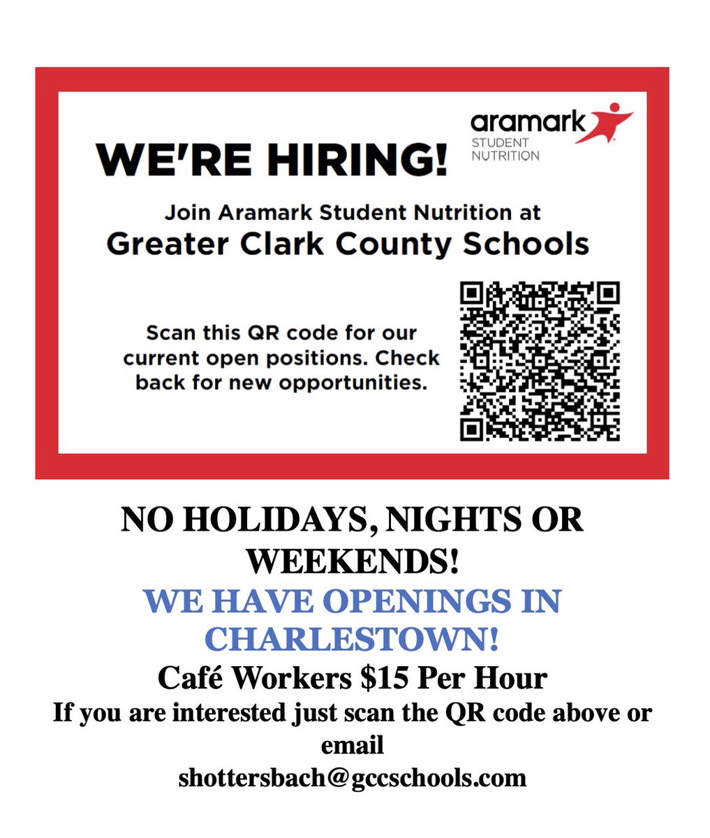 GCCSchools (@gccschools) on Twitter photo Join Aramark Student Nutrition at Greater Clark County Schools!
We’re hiring Café Workers in Charlestown — $15/hour.
✅ No holidays
✅ No nights
✅ No weekends
Interested? Email shottersbach@gccschools.com or scan the QR code to learn more. Join Aramark Student Nutrition at Greater Clark County Schools!
We’re hiring Café Workers in Charlestown — $15/hour.
✅ No holidays
✅ No nights
✅ No weekends
Interested? Email shottersbach@gccschools.com or scan the QR code to learn more.