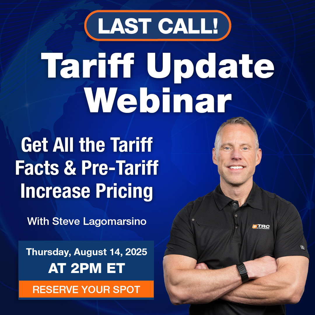 🚨 It's your last chance—sign up for the Tariff Update Webinar TODAY at 2PM 🚨

Big tariff changes took effect on August 7 — TRC's President, Steve Lagomarsino, will break down what’s changed.

📅 TODAY
🕑 2:00 PM ET

Register now at the link below!
hubs.li/Q03B_g650
