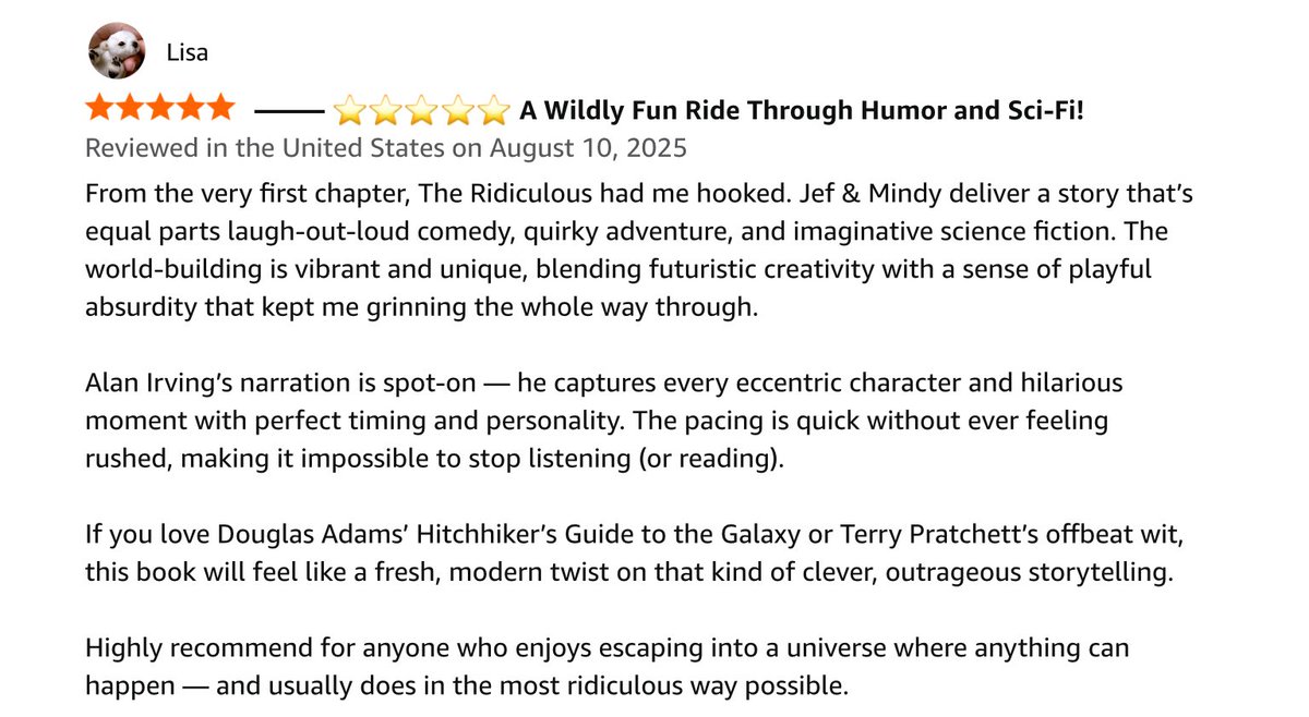 “A Wildly Fun Ride Through Humor and Sci-Fi”… 

This was such an amazing review to read! So awesome to see how someone really got it, enjoyed it and loved it enough to go to Amazon to share such a detailed and fun review 🤘

Thank you Lisa, whoever you are😜