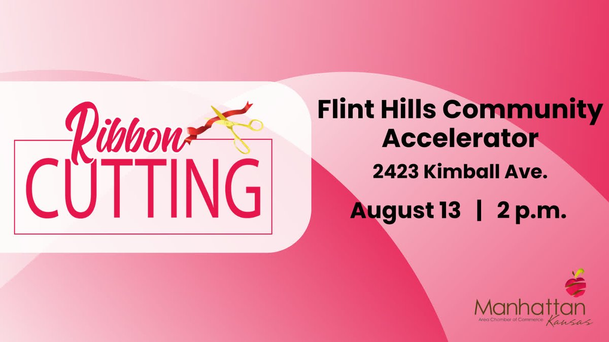 A ribbon cutting celebration will be held today at 2 p.m. for the Flint Hills Community Accelerator at 2423 Kimball Ave. We hope to see you there!