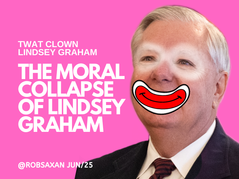 robsaxan's tweet photo. The moral collapse of lindsey graham. @LindseyGrahamSC has his head is so far up @realDonaldTrump greasy twat —the fumes are making him talk out of his ass. @gop @scgop #LadyG #fucktrump #fuckgraham Who is trump #Jan6th #Democracy Truth #Service #FUCKtrump https://t.co/iaHdPhNh7A