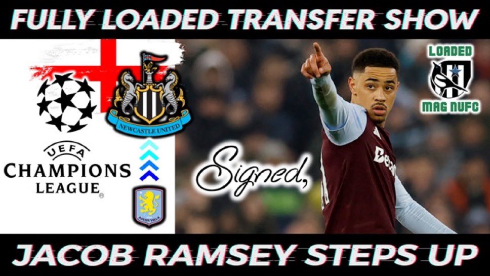 Pete Davey (@davez2010) on Twitter photo 💥FULLY LOADED TRANSFER SHOW💥
DEAL AGREED SPECIAL ✅
🚨TODAY @ 4:15pm
🚨<a href="/LoadedMagNUFC/">Loaded Mag NUFC</a>
Jacob Ramsey is on his way to the TOON‼️⚫️⚪️ So let’s talk about it 😎#NUFC #Ramsey ✍️ 🤝🔥
Join the LIVE chat here 👇🏾📺📲
youtube.com/live/ecmT2ZYpy… 💥FULLY LOADED TRANSFER SHOW💥
DEAL AGREED SPECIAL ✅
🚨TODAY @ 4:15pm
🚨<a href="/LoadedMagNUFC/">Loaded Mag NUFC</a>
Jacob Ramsey is on his way to the TOON‼️⚫️⚪️ So let’s talk about it 😎#NUFC #Ramsey ✍️ 🤝🔥
Join the LIVE chat here 👇🏾📺📲
youtube.com/live/ecmT2ZYpy…