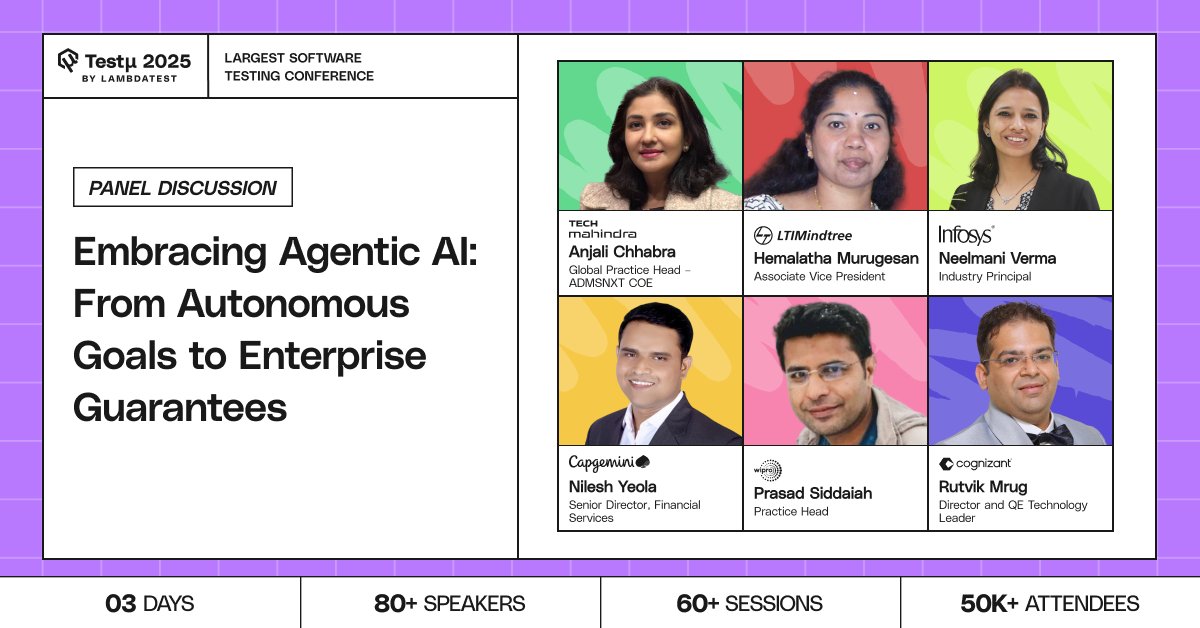lambdatesting's tweet image. How are leading enterprises leveraging Agentic AI to guarantee quality? Decode it with our industry experts at #TestmuConf 2025 🔗 bit.ly/TestMUConferen…

Panelists:

➡️ Anjali Chhabra Nandwani, Global Practice Head – ADMSNXT COE, @tech_mahindra 
➡️ Hemalatha Murugesan,…
