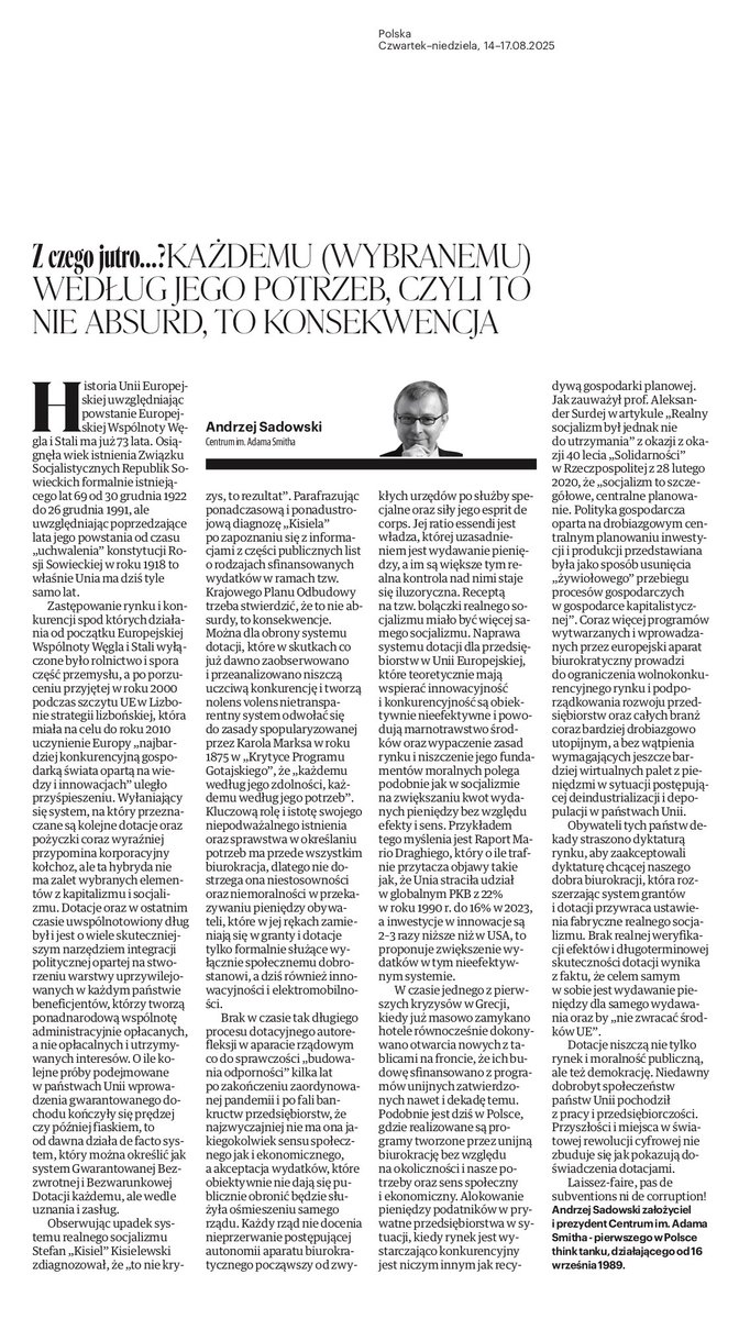 KAŻDEMU (WYBRANEMU) WEDŁUG JEGO POTRZEB, CZYLI TO NIE ABSURD, TO KONSEKWENCJA
Brak realnej weryfikacji efektów i długoterminowej skuteczności dotacji wynika z faktu, że celem samym w sobie jest wydawanie pieniędzy dla samego wydawania oraz by „nie zwracać środków UE”.
Dotacje