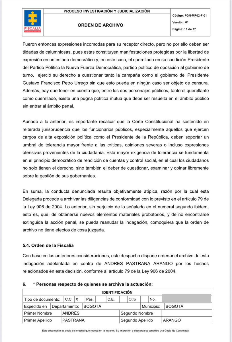 AndresPastrana_'s tweet image. La Fiscalía ha archivado, por atipicidad, la denuncia que el @petrogustavo interpuso en mí contra.  Con esta decisión, la Fiscalía y la justicia han protegido el legítimo derecho a la libertad de expresión. 

La Fiscalía sienta un precedente contra la  censura y  contra los…
