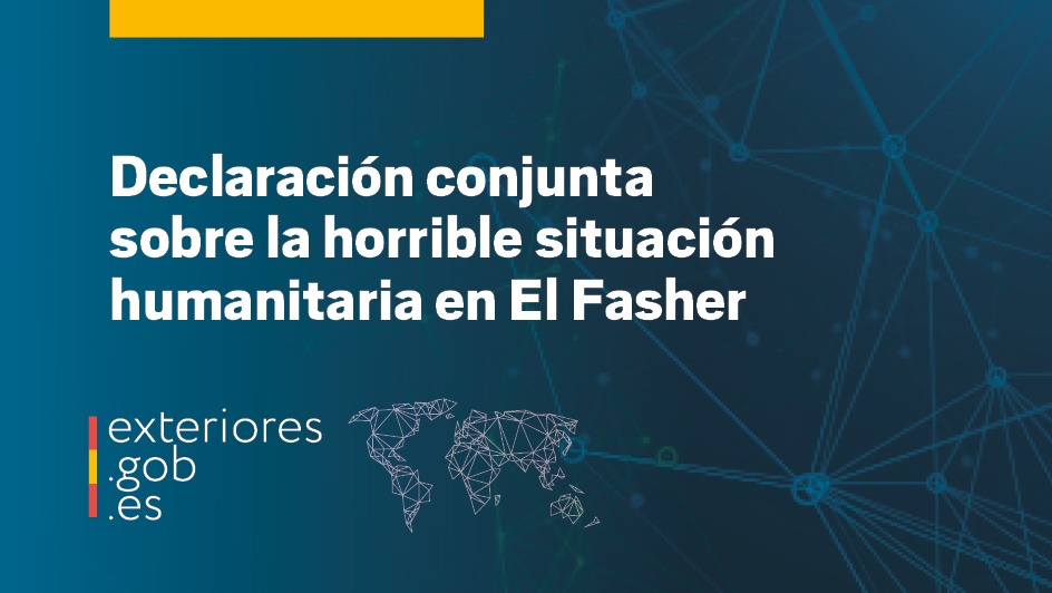 Declaración conjunta sobre la horrible situación humanitaria en El Fasher, Sudán.

Es imprescindible proteger a los civiles y garantizar el acceso humanitario, así como asegurar la rendición de cuentas.

🔗exteriores.gob.es/es/Comunicacio…