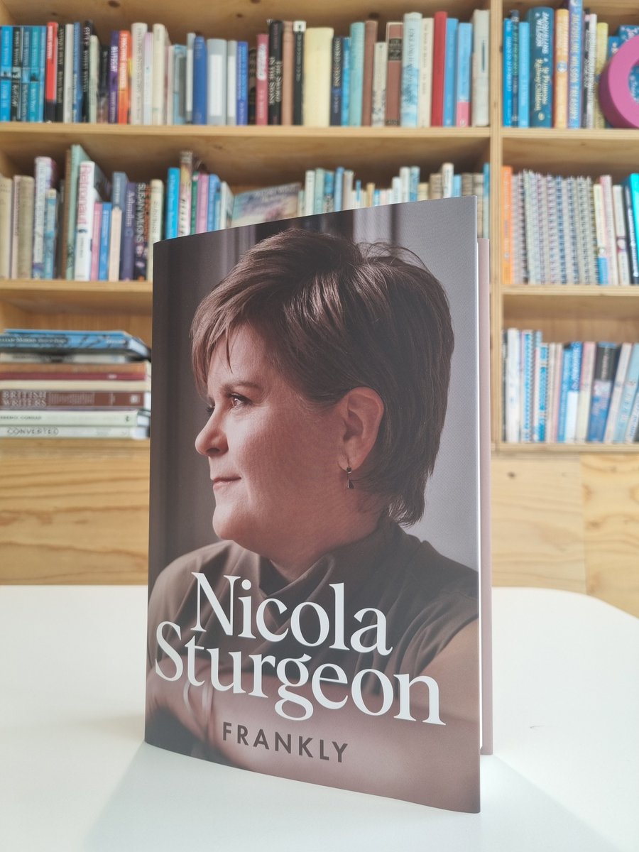 DHAbooks's tweet photo. A very happy publication day to @NicolaSturgeon FRANKLY is out today! https://t.co/6BDEcV1831