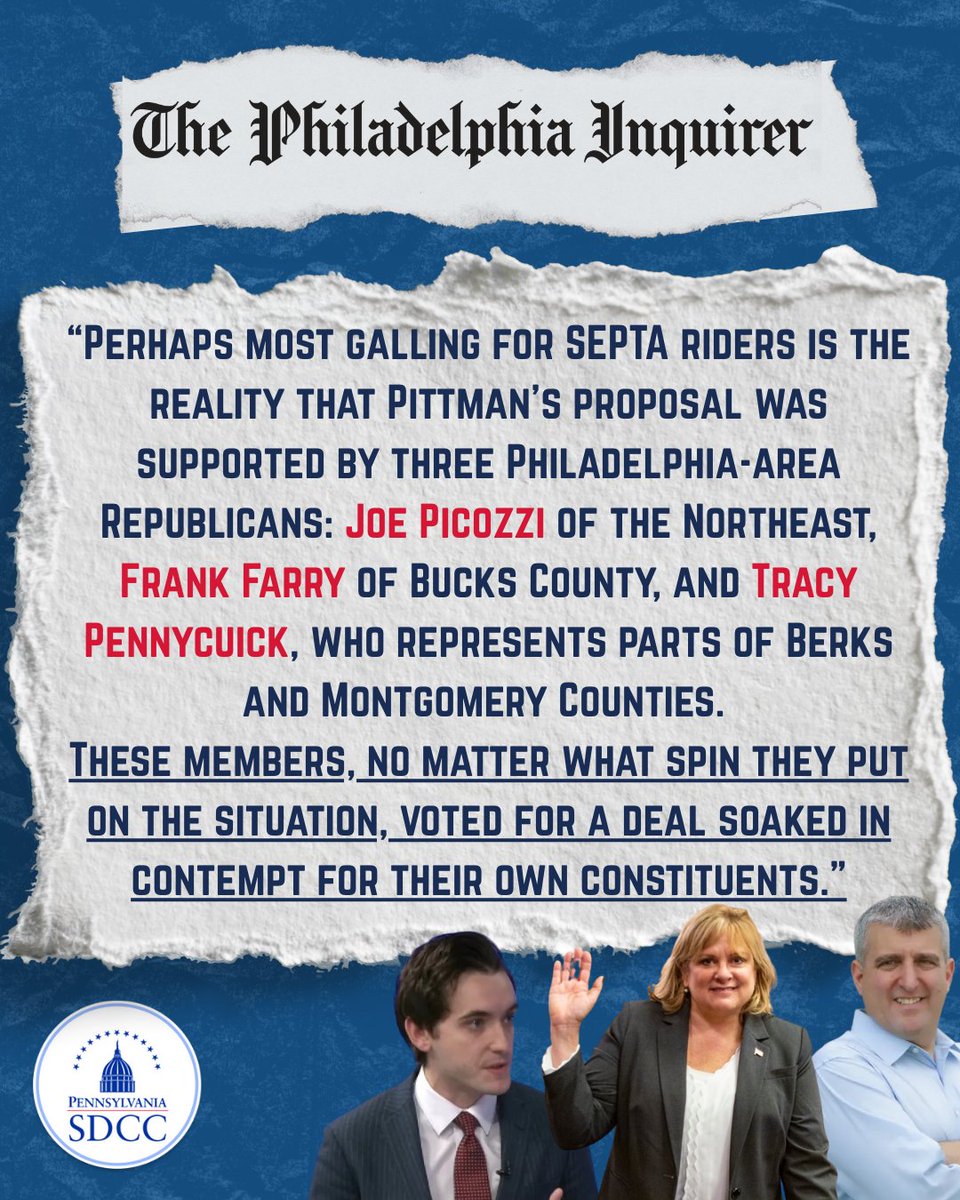 PaSDCC's tweet image. 📰 The Philadelphia Inquirer said it best: "Three Philadelphia-area Republicans… voted for a deal soaked in contempt for their own constituents."

SEPTA riders sold out. 700,000 Pennsylvanians left hanging. We will not forget. 🚆🚌 #PASDCC #SEPTA #PublicTransit