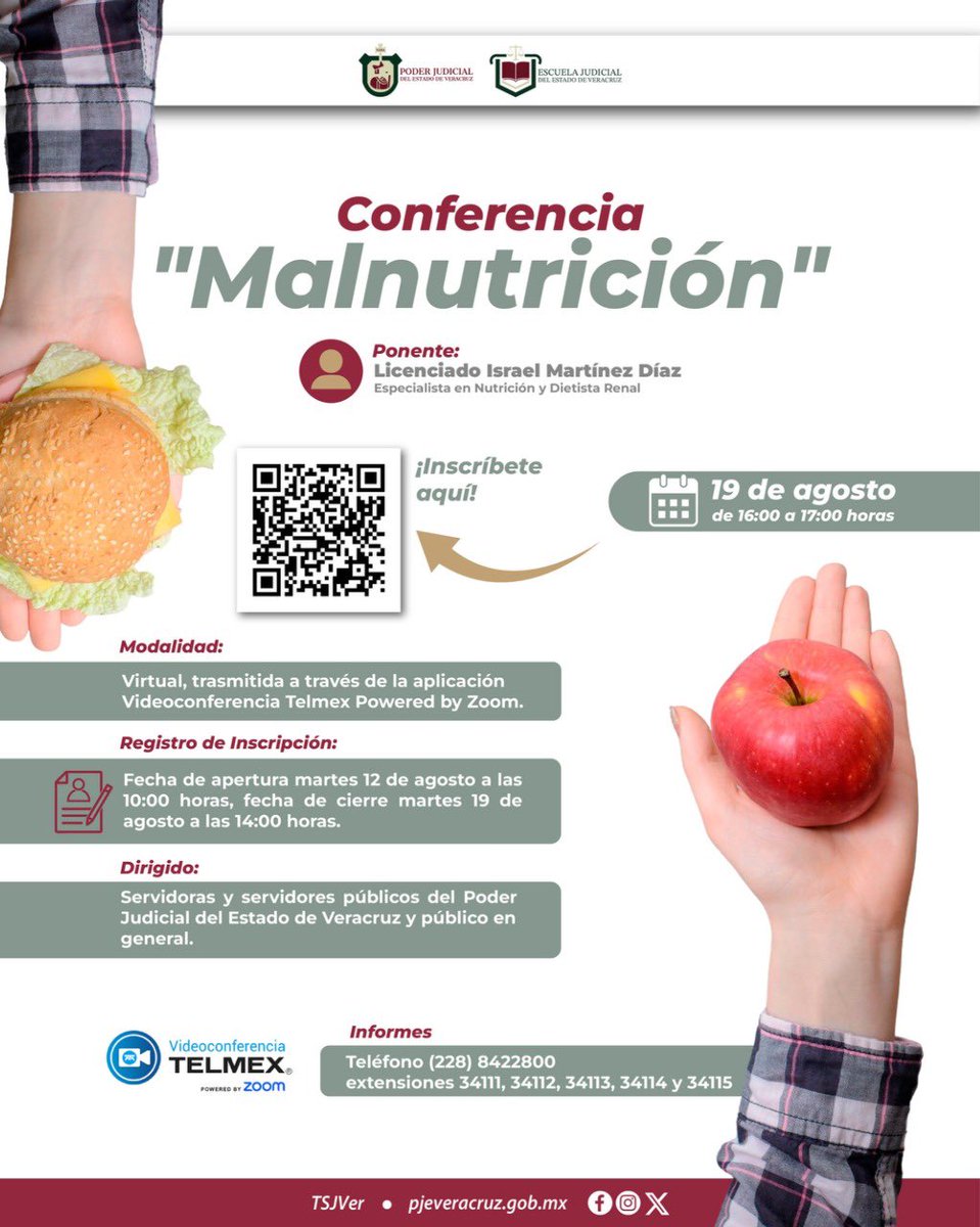 El Poder Judicial del Estado de Veracruz te invita a la conferencia "Malnutrición", a cargo del Lic. Israel Martínez Díaz, especialista en nutrición y dietista renal.

sistemas.pjeveracruz.gob.mx/EscuelaJudicia…

🗓️ 19 de agosto
🕣 16:00 a 17:00 hrs.
💻 Virtual mediante Videoconferencia Telmex