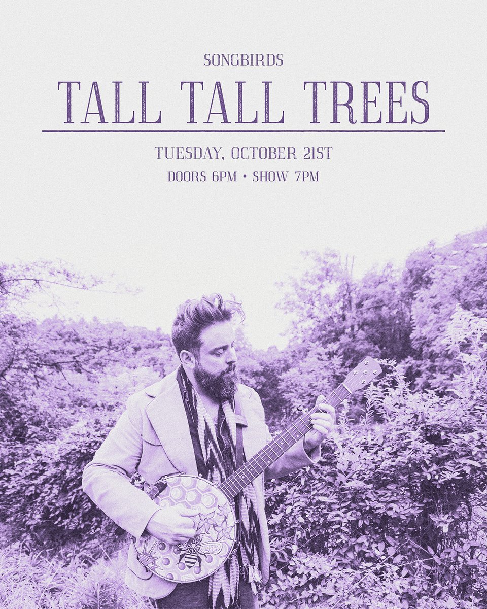 Songbirds (@songbirdsfound) on Twitter photo New show alert for 10/21 🚨🪕 <a href="/TallTallTreees/">Tall Tall Trees</a> is the musical id of songwriter/multi-instrumentalist Mike Savino, a pioneer in the realm of experimental, DIY banjo music. Don't miss this unique show, on sale now! 💫
🎟️ eventim.us/talltalltrees2… 🎟️
Doors 6 PM, Show 7 PM
Seated Show New show alert for 10/21 🚨🪕 <a href="/TallTallTreees/">Tall Tall Trees</a> is the musical id of songwriter/multi-instrumentalist Mike Savino, a pioneer in the realm of experimental, DIY banjo music. Don't miss this unique show, on sale now! 💫
🎟️ eventim.us/talltalltrees2… 🎟️
Doors 6 PM, Show 7 PM
Seated Show