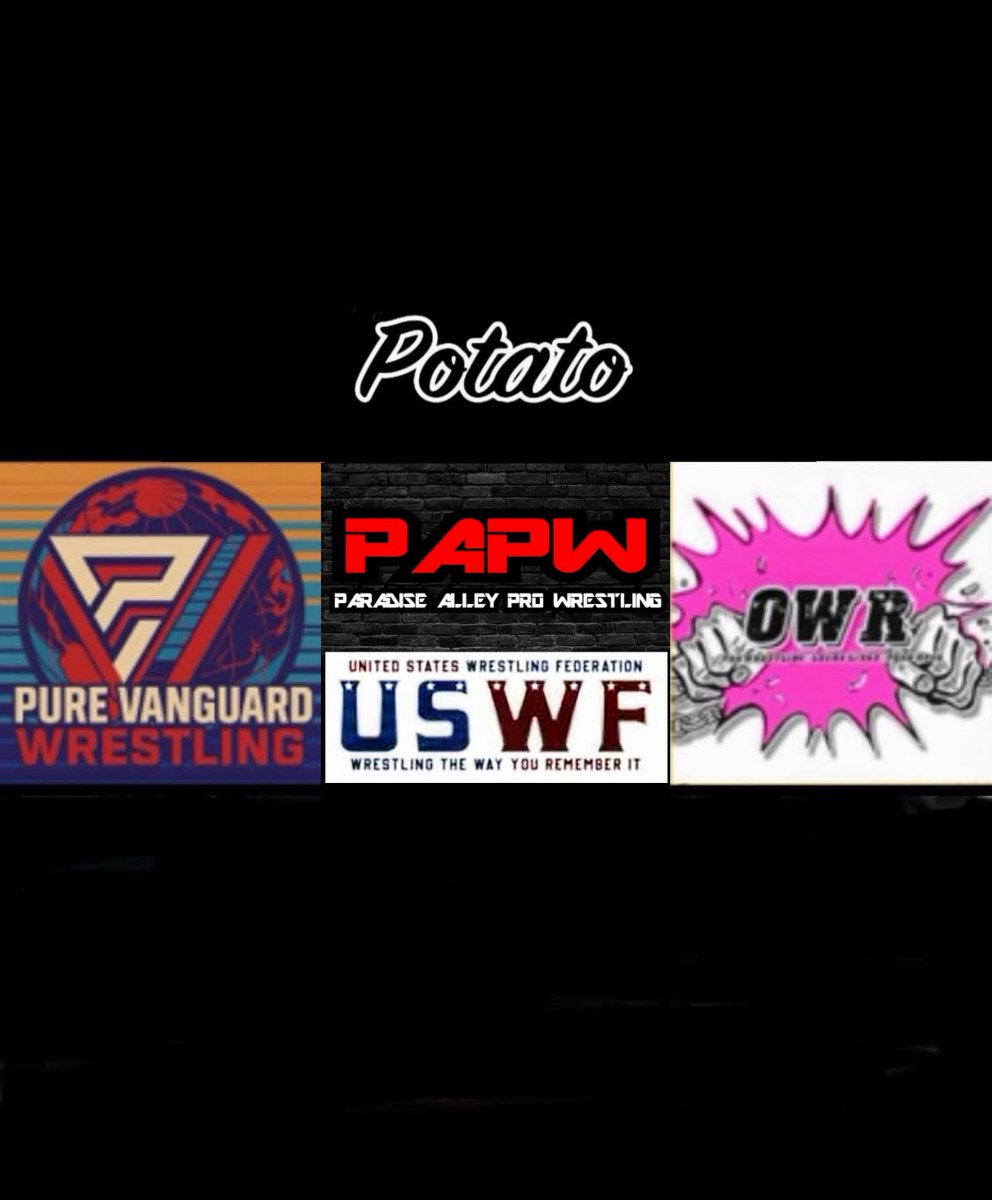 OatisUnc's tweet image. Find me Potatoing at these great promotions .#potato #pww #squaredcircle #ottp