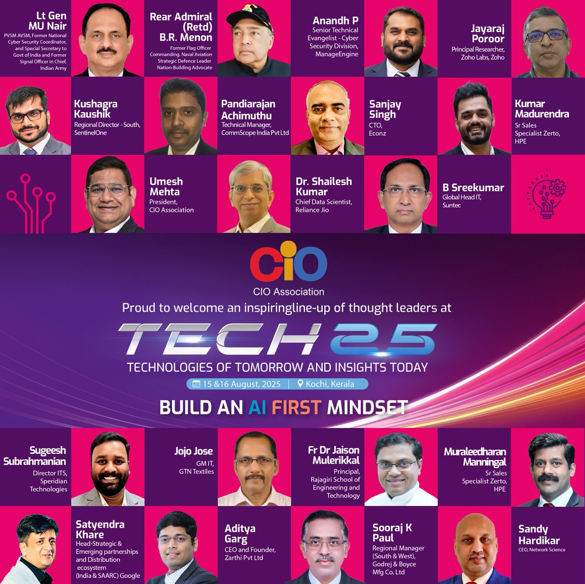 CIOAssociation's tweet image. Big ideas need bold voices, and #TECH25 has both!

Our power-packed lineup of AI visionaries &amp;amp; digital transformation leaders brings unique insights, real-world experience &amp;amp; drive to shape India’s tech future. Get ready for conversations that inspire, challenge &amp;amp; ignite action!