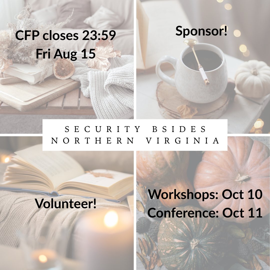 BSides_NoVA's tweet photo. Cuffing season is around the corner. Prepare by getting involved with #BSidesNoVA! You. Me. Pumpkin Spice lock picking in Northern Virginia autumnal air.☺️

🍂CFP closes 23:59 Fri Aug 15
https://t.co/tkPkGWtGV6
☕️Sponsor https://t.co/mDg5N6YTWk
🕯️📧volunteer[at]bsidesnova[dot]org https://t.co/O1NvrAq9Ny