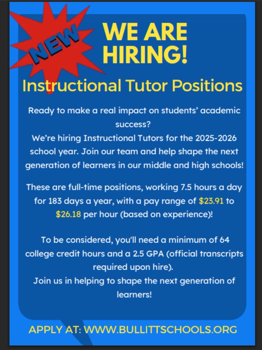 📣 NEW Positions Announcement - ***Instructional Tutors***

We have openings at Mt. Washington Middle School, Hebron Middle School, Bullitt East High School, Bullitt Central High School, &amp; North Bullitt High School!

BULLITTSCHOOLS.ORG
CLICK: Employment Opportunities