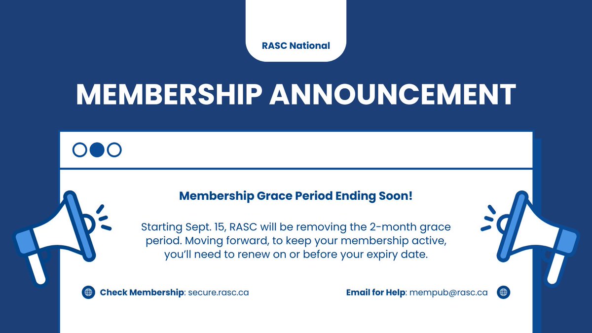 RASC National (@rasc) on Twitter photo Membership Update: Starting Sept 15, the 2-month grace period will no longer apply. To keep your membership active, renew on or before your expiry date.
✅ Check your expiry at secure.rasc.ca
📧 Watch your inbox for reminder emails
🛠️ Email mempub@rasc.ca for help Membership Update: Starting Sept 15, the 2-month grace period will no longer apply. To keep your membership active, renew on or before your expiry date.
✅ Check your expiry at secure.rasc.ca
📧 Watch your inbox for reminder emails
🛠️ Email mempub@rasc.ca for help
