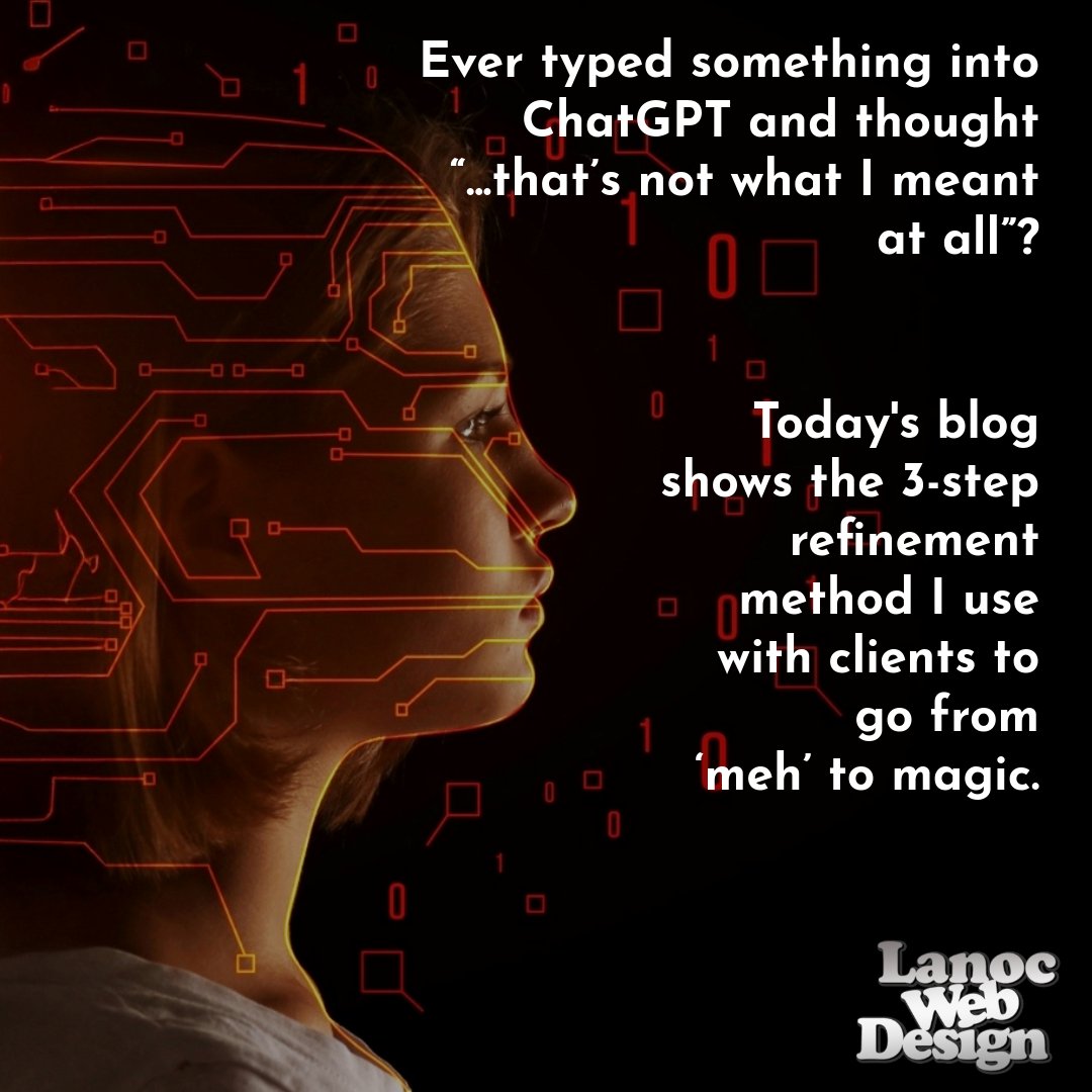 LanocWebDesign's tweet image. Typed something into ChatGPT and thought, “That’s not what I meant”? 😅
You’re not alone.
Here’s a 3-step prompt refinement method that fixes it fast 👉 lanocwebdesign.co.uk/blog/2645996_a…
#AIPrompts #SmallBizTips #PromptFix