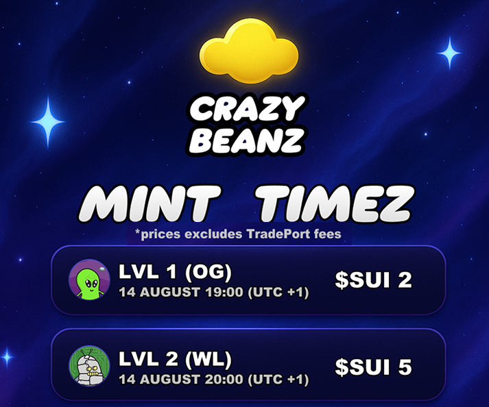 🫘Crazy Beanz OG Mint starts 19:00 UTC (+1)

OGs get first pick — next slot opens 1 hour later.
Mint here 👉 mint.crazybeanz.xyz
Or on Tradeport 👉 tradeport.xyz/sui/collection…

#CrazyBeanz #NFT #SUI #MintDay