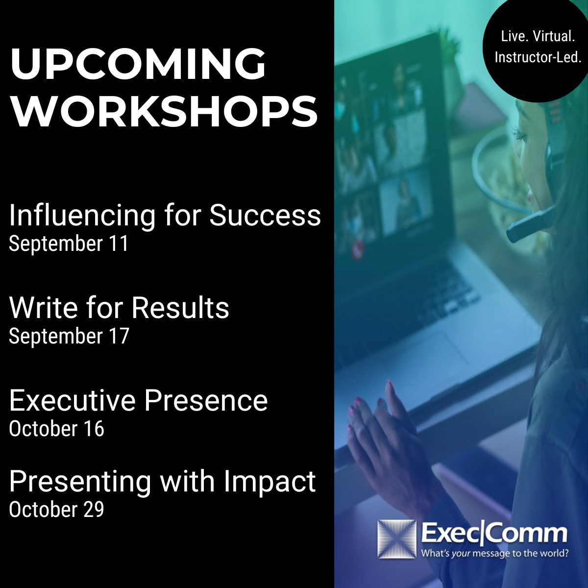 🚀 Better speaking. Better listening. Better results.

Strong communication drives success in leadership, sales &amp; teamwork. Gain skills to speak with confidence &amp; listen with purpose in our virtual workshops.

Join us 👉 ow.ly/GIN450VEQWQ

#execcomm #communication
