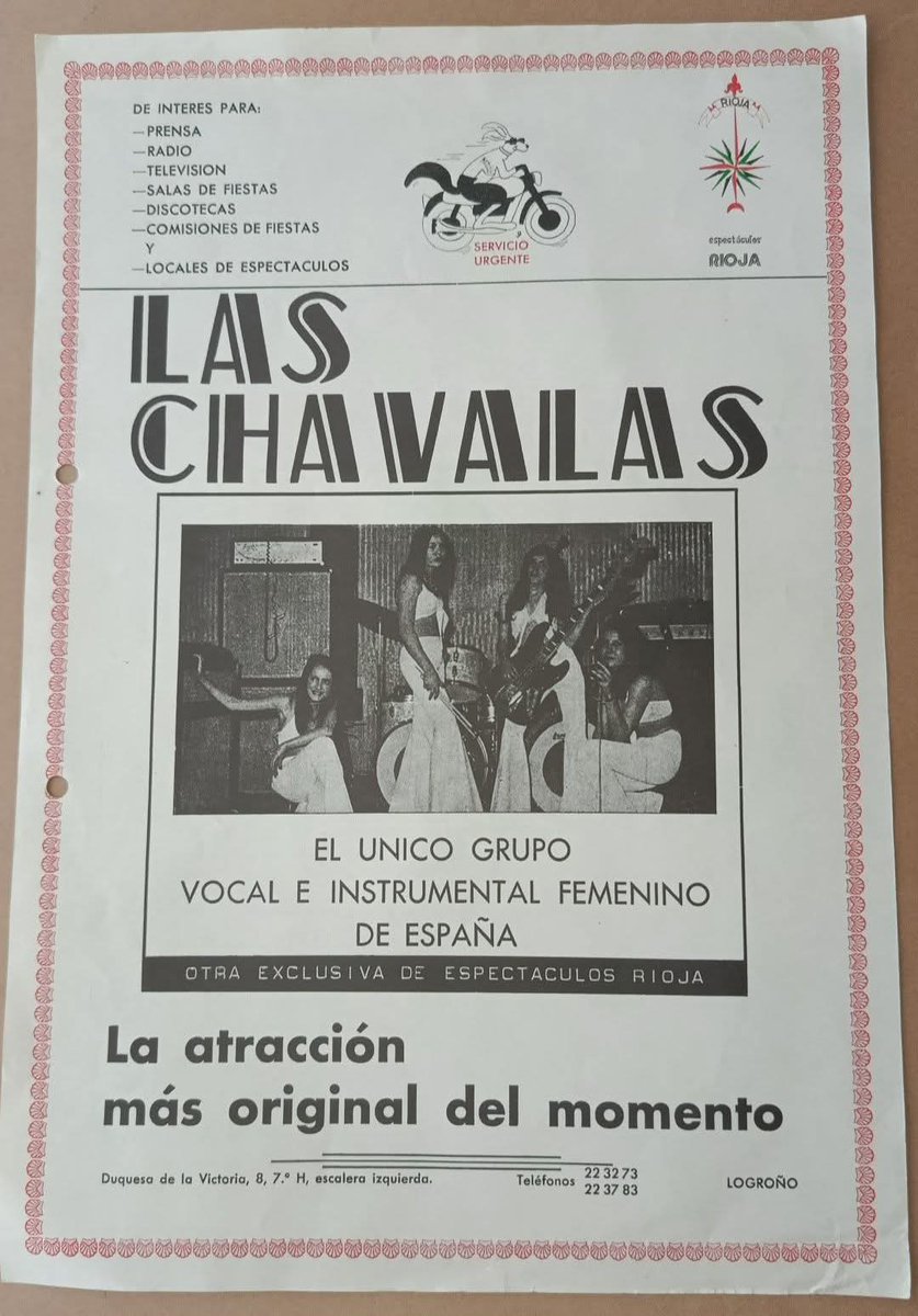 Sirva este impreso publicitario de mi colección como prueba de que, a finales de los 70, la respuesta de Logroño a The Runaways fueron Las Chavalas.