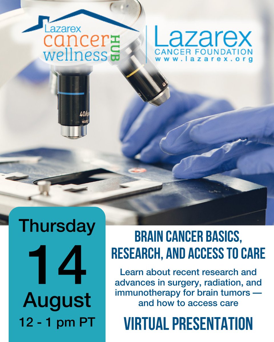 Today! The Lazarex Cancer Wellness HUB with The Office of Community Outreach, Engagement and Education at the USC Norris Comprehensive Cancer Center,  Keck School of Medicine, presents: “Brain Cancer Basis: Research and Access to Care.” Register: lazarex.org/event/brain-ca…