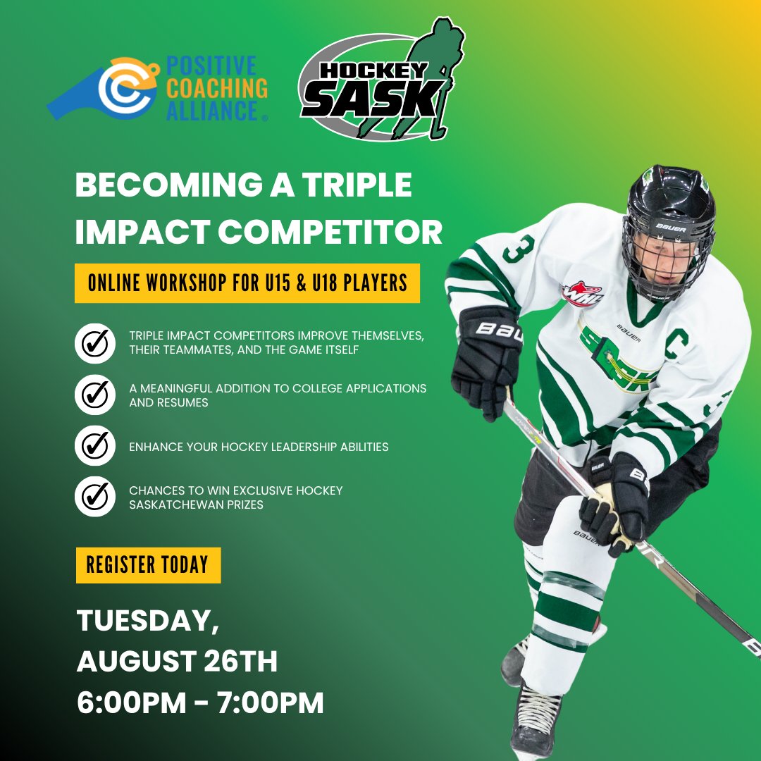 ⏰ Don’t forget, #Sask Under-15 &amp; Under-18 players!

Our 🆓 online workshop with Positive Coaching Alliance is happening this month! Learn how to lead, elevate your game &amp; make a real impact on your team.

🧠Becoming a Triple-Impact Competitor
 🗓️Tuesday, Aug. 26
 🕕6:00 PM (Via