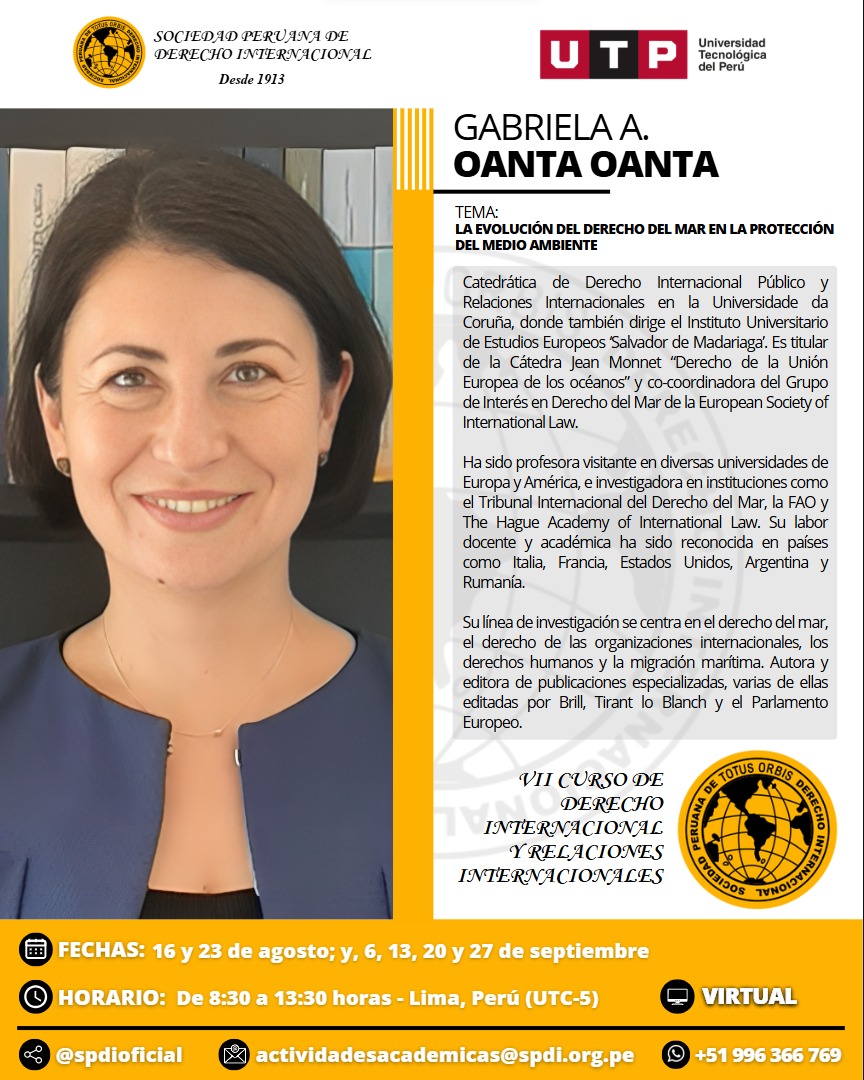 spdioficial's tweet image. 👤 Dra. Gabriela Oanta — Catedrática de Derecho Internacional Público y Relaciones Internacionales en la Universidade da Coruña.

✍️ Inscripciones en: lc.cx/W35gOl / lc.cx/QdNWaN
🔗 Más información: spdi.org.pe/actividades/cu… 
#derechointernacional #curso #spdi