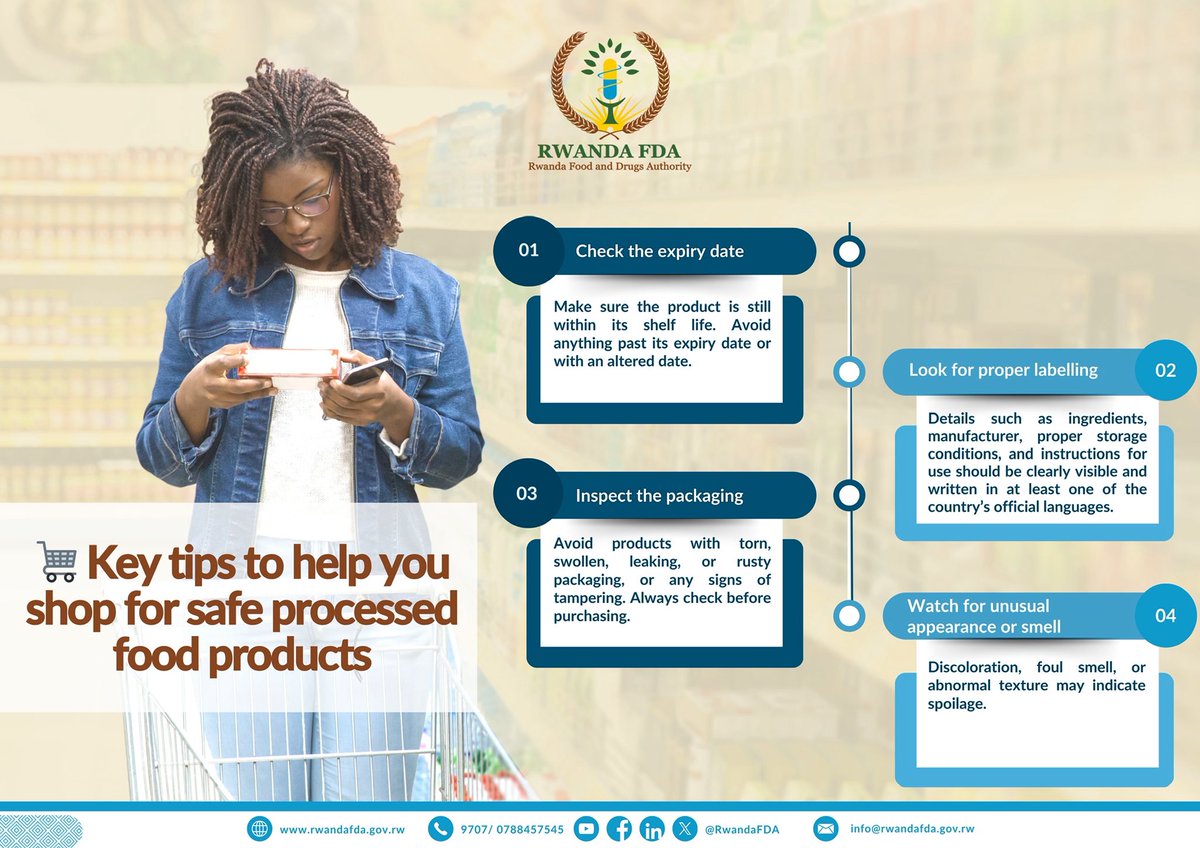 Dore ibyagufasha guhitamo neza igihe uhaha ibiribwa byatunganyirijwe mu nganda.
————————
Key tips to help you shop for safe processed food products.

#BanzaUrebe