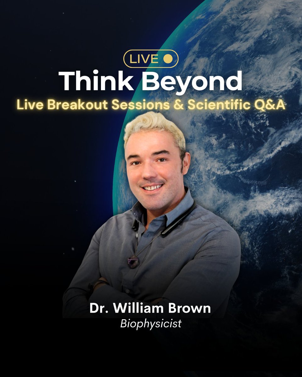 Missed our Think Beyond Live Q&amp;A with Dr. William Brown? 🚀

Explore Quantum Resonance Memory Accession via Spacetime Networks, bridging physics, biology &amp; consciousness.
Watch now: bit.ly/41GlYxF