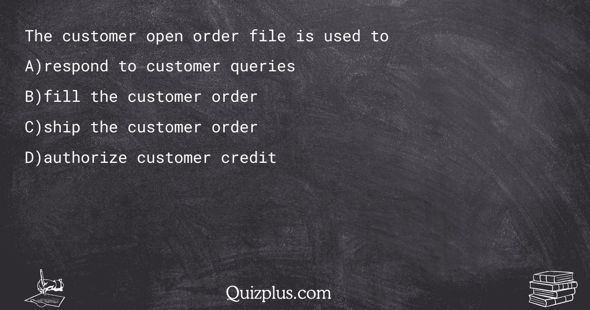 quizplus_exams's tweet image. The customer open order file is used to
Get Answer: 👉 quizplus.com/quiz/75663-qui…
#ComputerScienceHelp #LawrenceTechnologicalUniversity #accounting