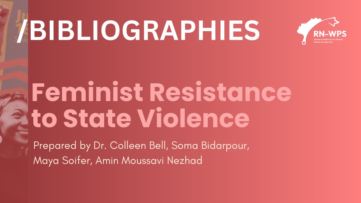 Research Network on Women, Peace and Security (@rn_wps) on Twitter photo #Bibliography <a href="/NationalDefence/">National Defence</a> | The annotated bibliography “Feminist Resistance to State Violence” reviews key works on Feminist resistance, ranging from topics on Decolonization to Anti-Authoritarianism. Click to read: rnwps.ca/resources/bibl… #Bibliography <a href="/NationalDefence/">National Defence</a> | The annotated bibliography “Feminist Resistance to State Violence” reviews key works on Feminist resistance, ranging from topics on Decolonization to Anti-Authoritarianism. Click to read: rnwps.ca/resources/bibl…