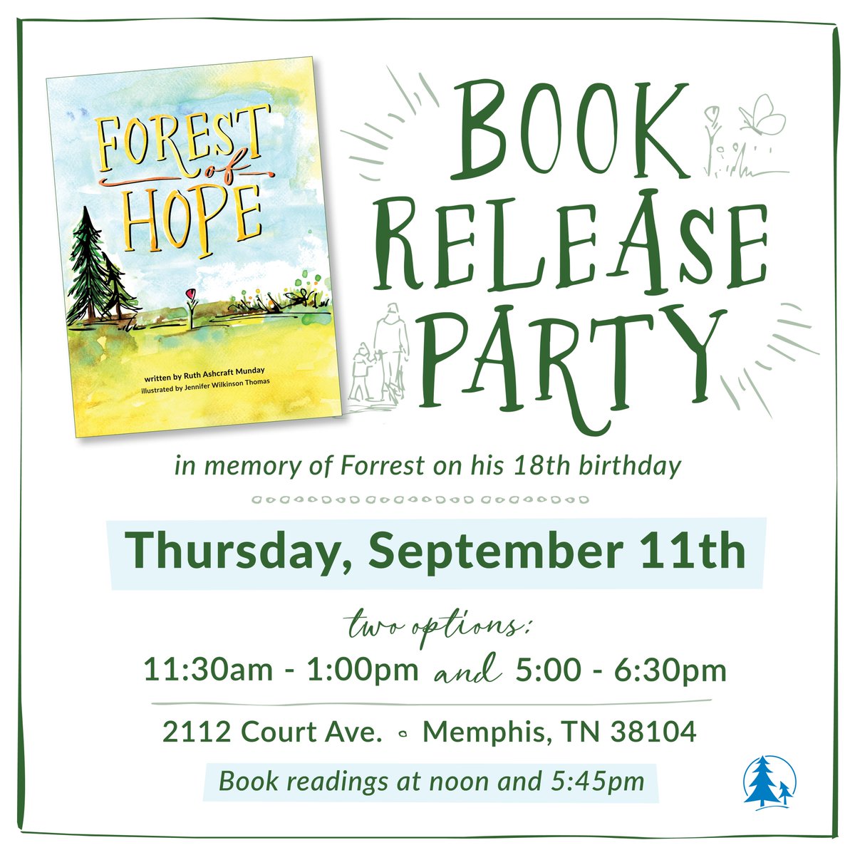 You’re invited! Join us for the Forest of Hope Book Release Party on Thursday, September 11!  Written by Ruth Ashcraft Munday and illustrated by Jennifer Wilkinson Thomas, Forest of Hope is a beautiful story we can’t wait to share with you.