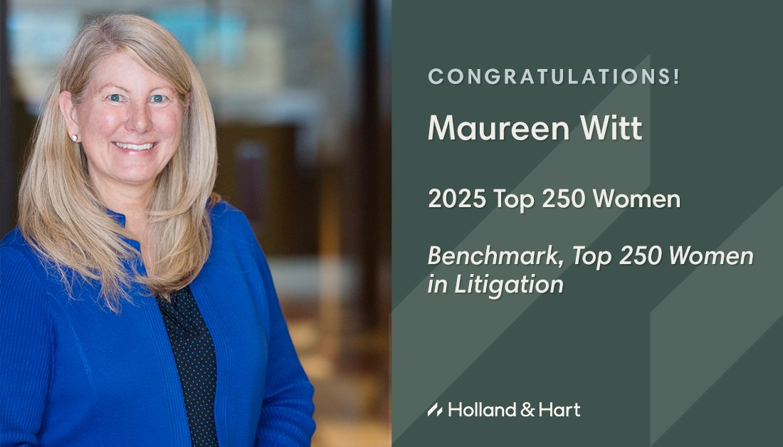 HollandHart's tweet image. We are pleased to share that #BusinessLitigation partner Maureen Reidy Witt was named to the Top 250 Women in Litigation 2025 by @BenchLitigation, a selection of the "most distinguished women in the world of litigation." Congratulations to all honorees! #Top250Women #WomenInLaw