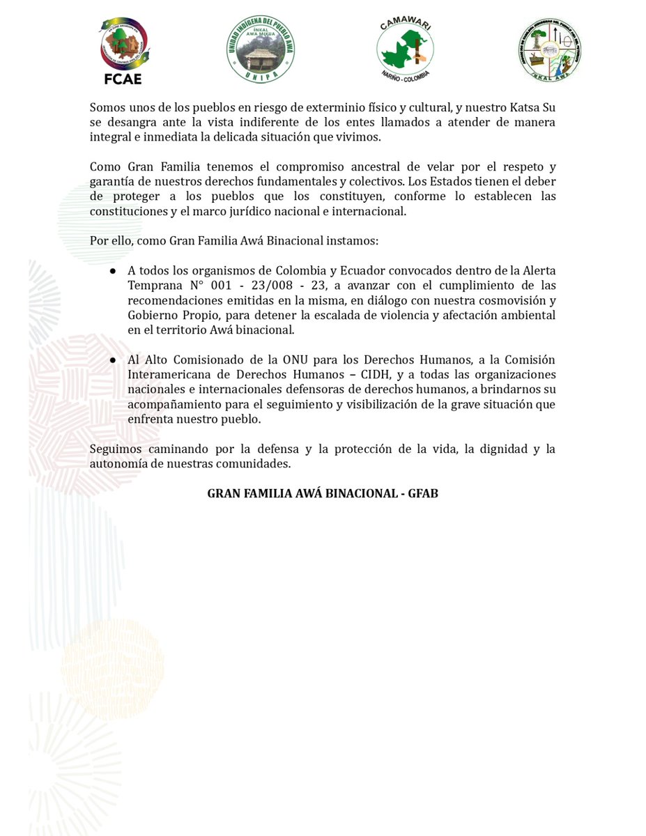 🔴𝐏𝐫𝐨𝐧𝐮𝐧𝐜𝐢𝐚𝐦𝐢𝐞𝐧𝐭𝐨 𝟎𝟎𝟐 𝐝𝐞 𝟐𝟎𝟐𝟓
SE AGUDIZAN LOS RIESGOS EN LA FRONTERA DEL PUEBLO AWÁ BINACIONAL

facebook.com/share/p/19peMT…