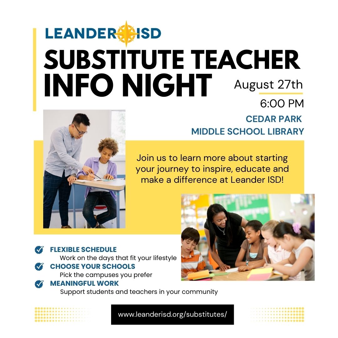 Leander ISD HR (@lisdcareers) on Twitter photo Interested in being a Substitute Teacher, but want to know more? Join us Aug. 27th for our next information session at Cedar Park MS Library to learn more.  Substitute Teaching is a flexible opportunity where you can make a meaningful impact supporting LISD students and staff! Interested in being a Substitute Teacher, but want to know more? Join us Aug. 27th for our next information session at Cedar Park MS Library to learn more.  Substitute Teaching is a flexible opportunity where you can make a meaningful impact supporting LISD students and staff!