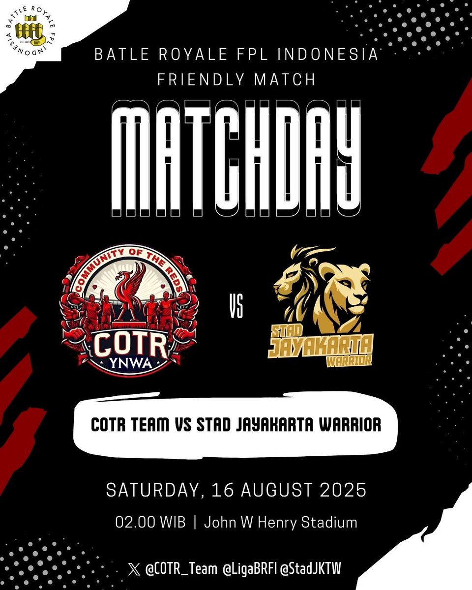 Pertandingan persahabatan <a href="/LigaBRFI/">Battle Royale FPL Indonesia</a>  🤝🎯
<a href="/COTR_Team/">COTR</a> vs <a href="/StadJKTW/">Stad Jayakarta Warrior</a>
David vs Goliath? Siapa yang tahu.. Siapa yang menang.. 🎶
"Seharusnya" ada pemenang, datang aja dulu, ya. Dukung tim kalian secara langsung. 🫵🔥
#BRFI #YNWA #FPLCommunity #FPLIndonesia #GoCotrGo #FPL #YNWA20