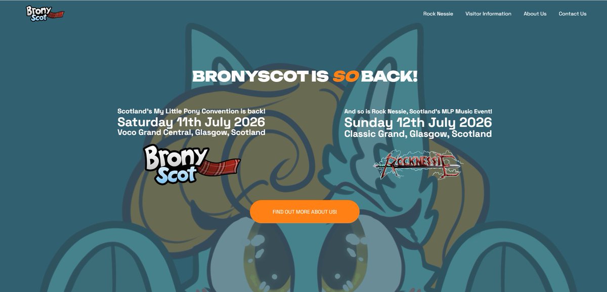 Our website is now LIVE! Check out brony.scot for information about our venue(s), photos of past events and our contact details!

Soon you'll also be able to find out about ticket sales, as well as applications for panels, volunteering and more, stay tuned!