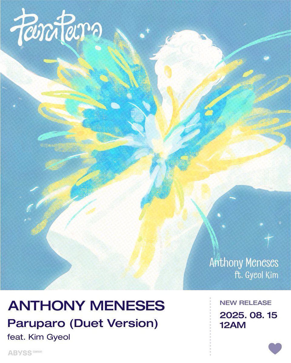 ABYSS_COMPANY's tweet image. 💿 AnthonyMeneses - Paruparo (Duet Version) with Kim Gyeol! 🦋 

🎧 ffm.to/anthonyparupar…

#Paruparo 
#AnthonyMeneses 
#KimGyeol
