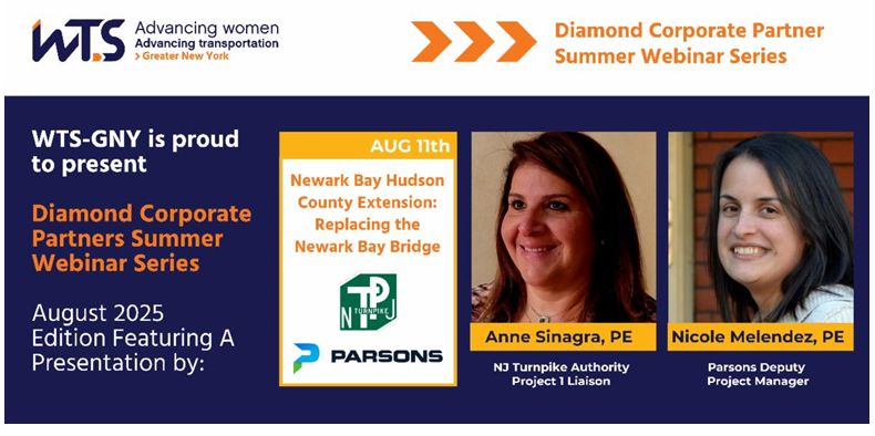 Join us for the next installment of the WTS Greater New York Chapter's Diamond Corporate Partner Summer Webinar Series featuring Parsons Corporation!
August 11, 2025
 12-1pm ET
Virtual (Microsoft Teams)
Register: lnkd.in/egwyw6U3
#WTSGNY #WomenInTransportation