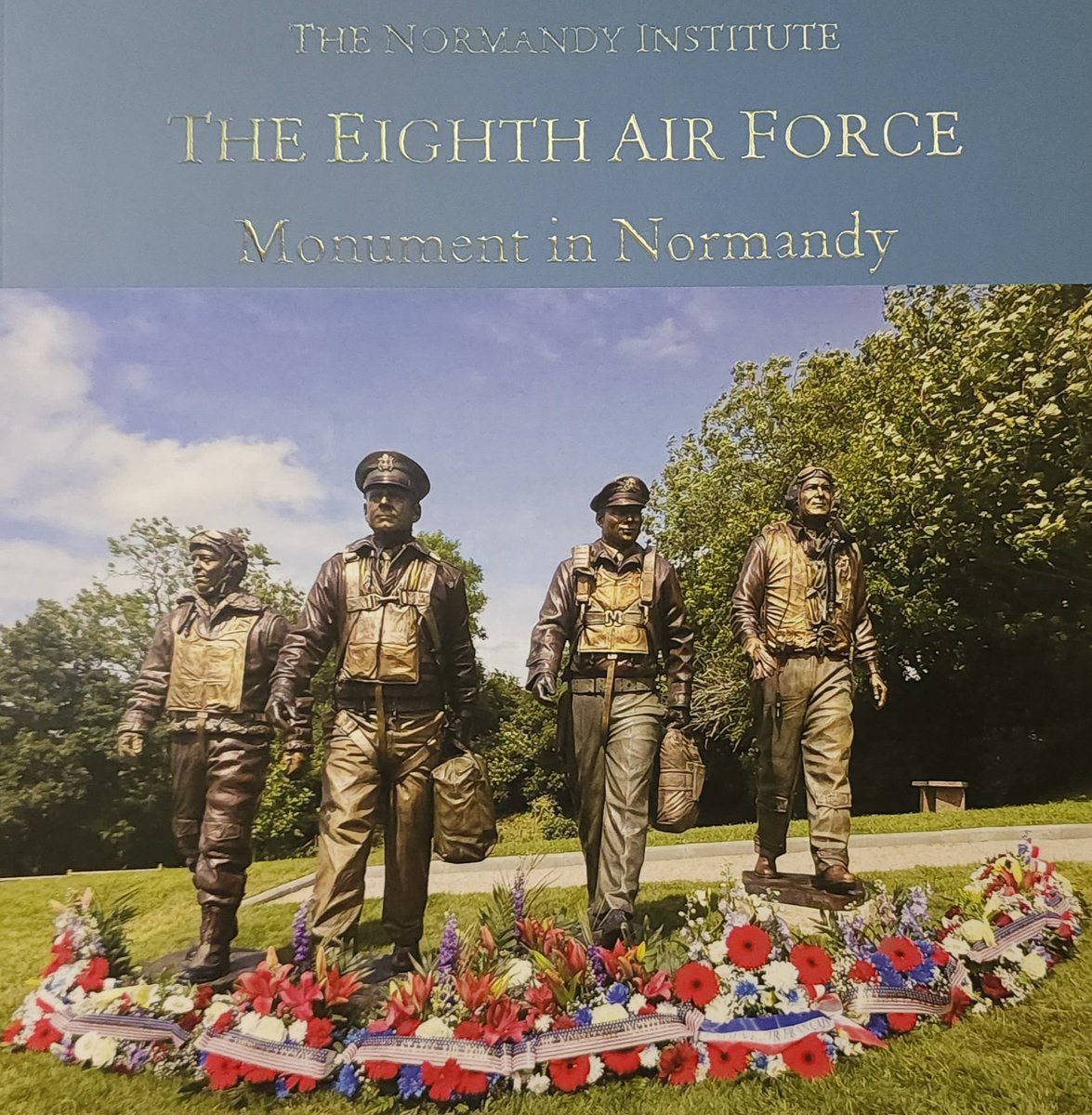 The Normandy Institute - The "Mighty" Eighth Air Force Monument