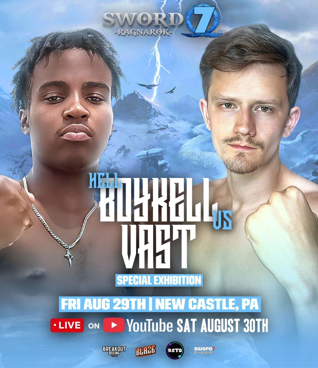HellBoyKell vs Vast 
Special Exhibtion Bout
August 29th, 2025 
Watch for free LIVE on the TeamSword7 YT Channel

#Sword7 #Ragnarok <a href="/TeamSword7/">Sword 7</a>
