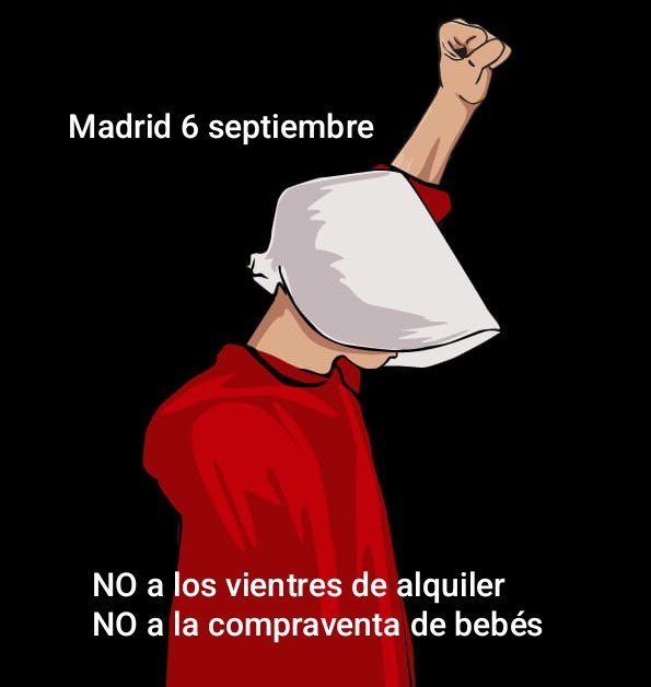 #LasMujeresNoSeUsan
#NoALosVientresDeAlquiler

Nos vemos en Madrid‼️
.