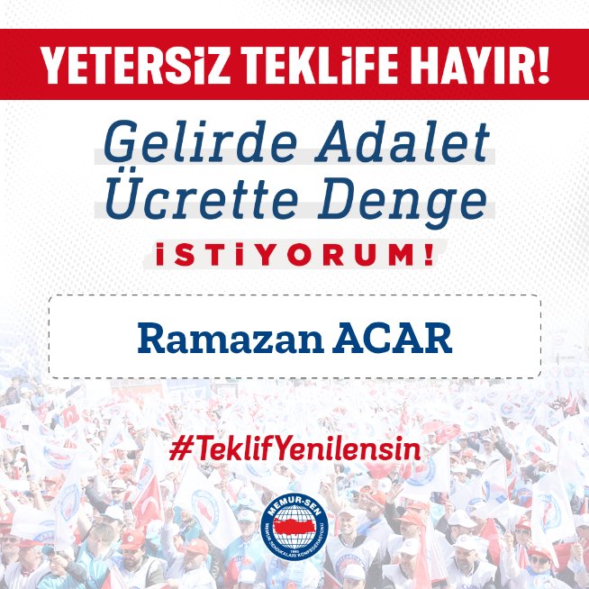 ACAR16RAMAZAN's tweet photo. Gelirde adalet, ücrette denge için; #TeklifYenilensin https://t.co/3gm2s7vfIm